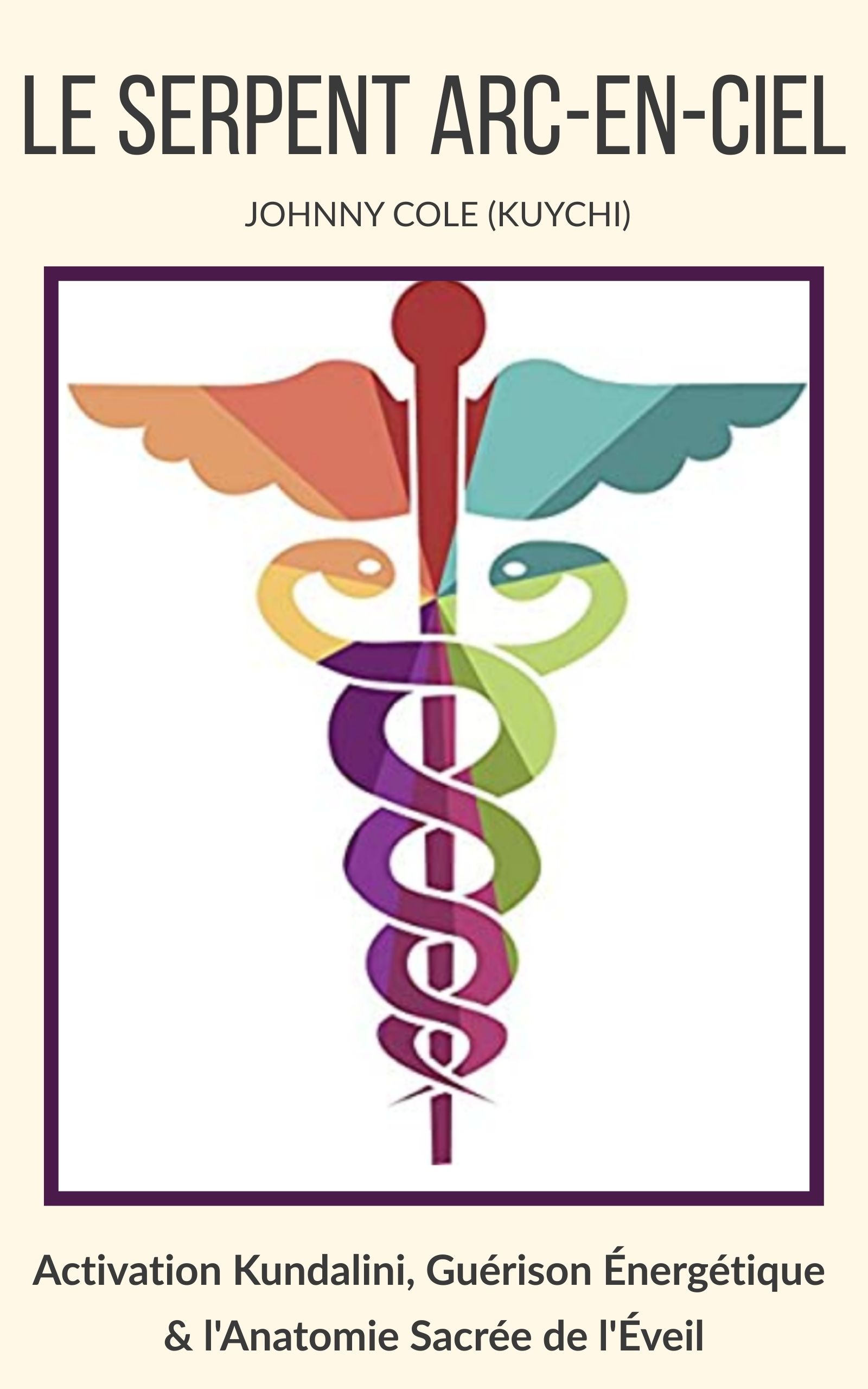 Le Serpent Arc-en-ciel par Johnny Cole